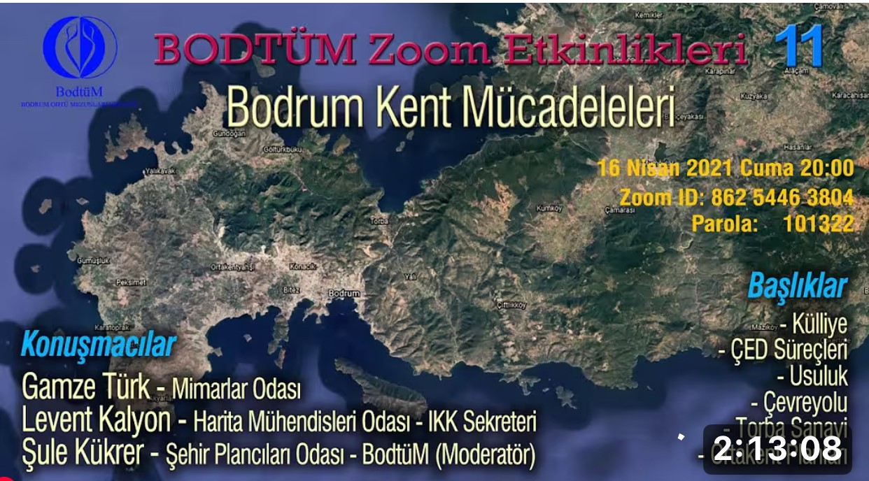 “Bodrum Kent Mücadeleleri” Şule Kükrer, Gamze Türk, Levent Kalyon