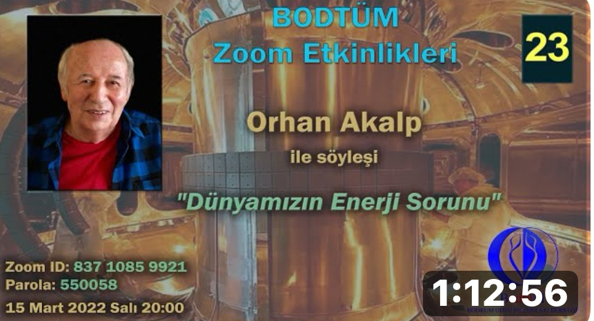 “Dünyamızın Enerji Sorunu” Orhan Akalp