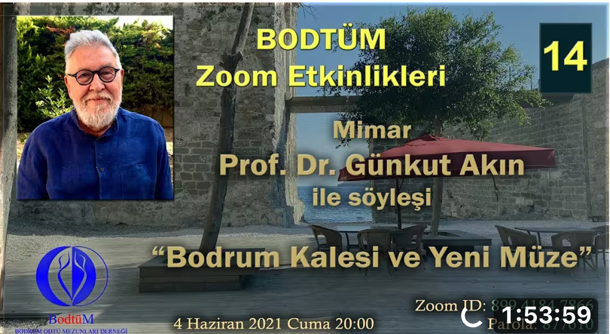 “Bodrum Kalesi ve Yeni Müze” Günkut Akın