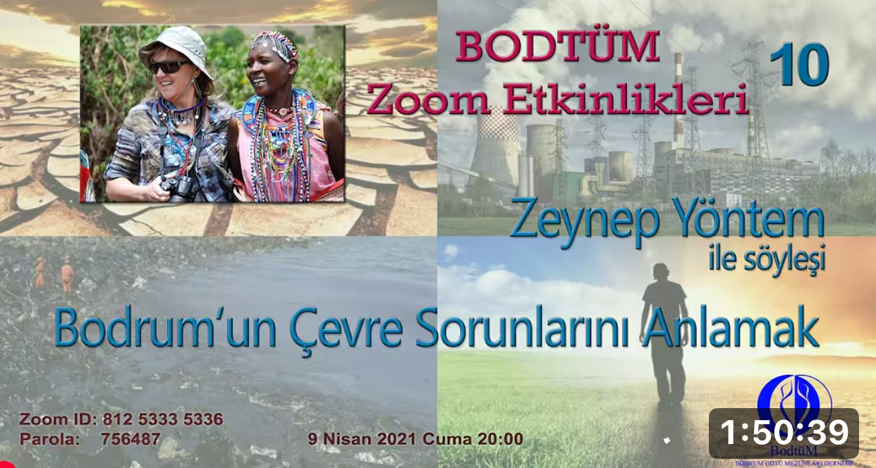 “Bodrum’un Çevre Sorununu Anlamak” Zeynep Yöntem