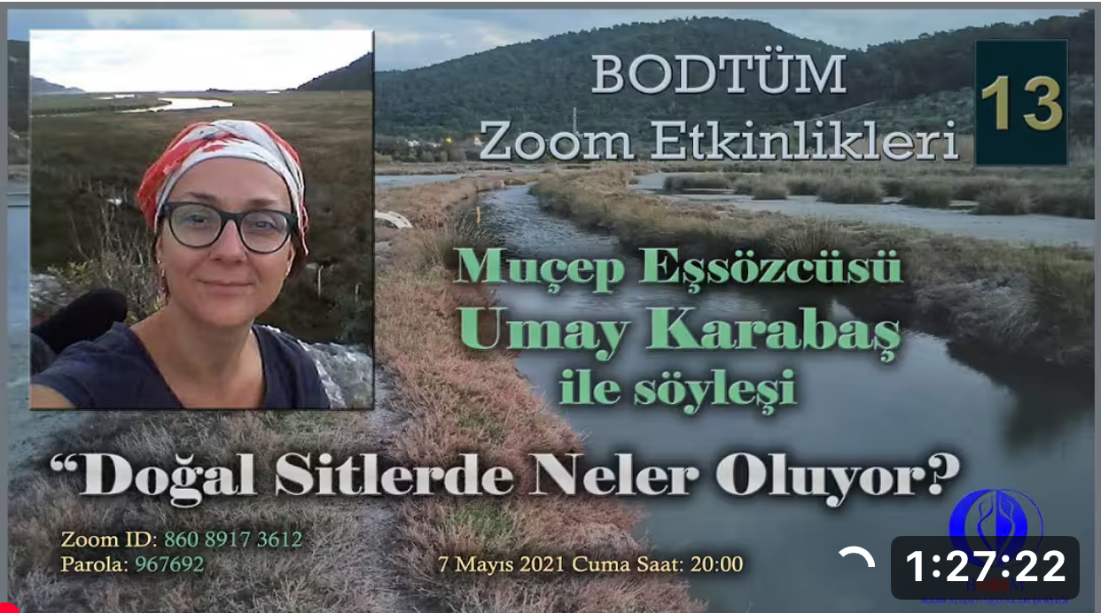 “Doğal Sitlerde Neler Oluyor” Umay Karabaş