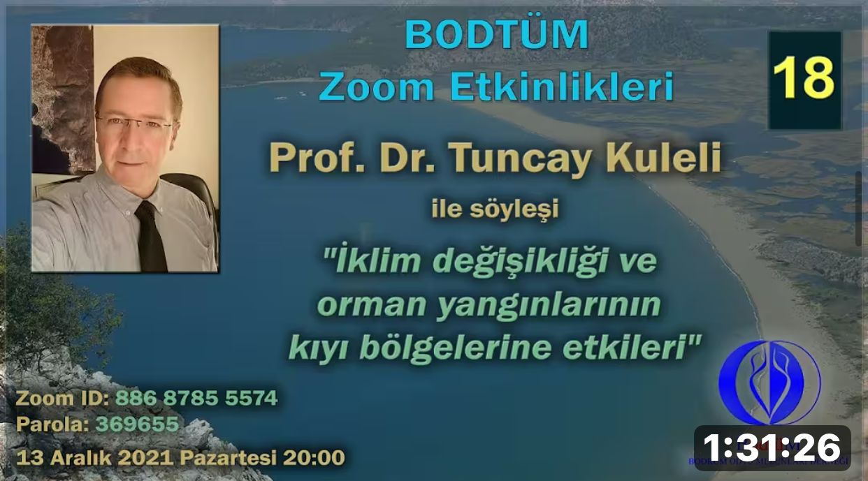 “İklim Değişikliği ve Orman Yangınlarının Kıyı Bölgelerine Etkileri” Tuncay Kuleli