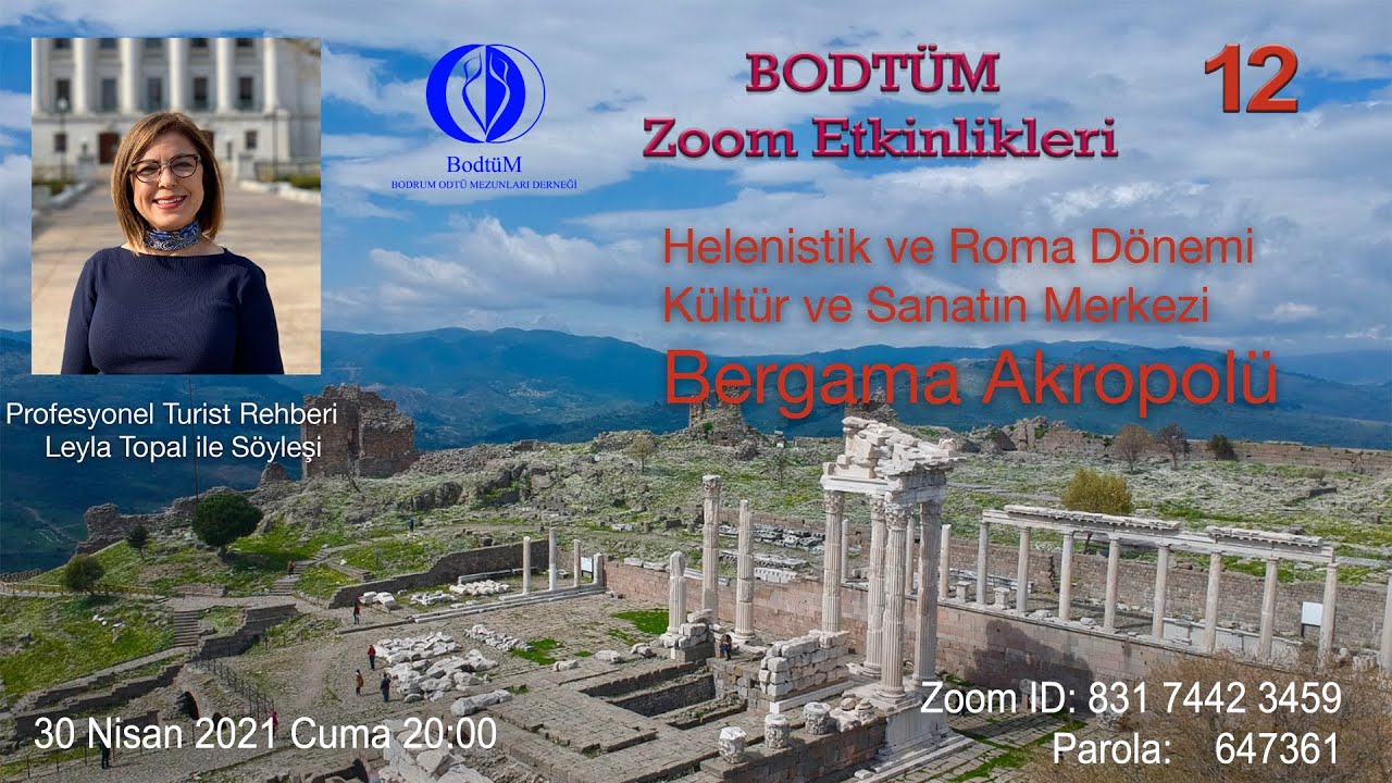 “Bergama Akropolü” Leyla Topal