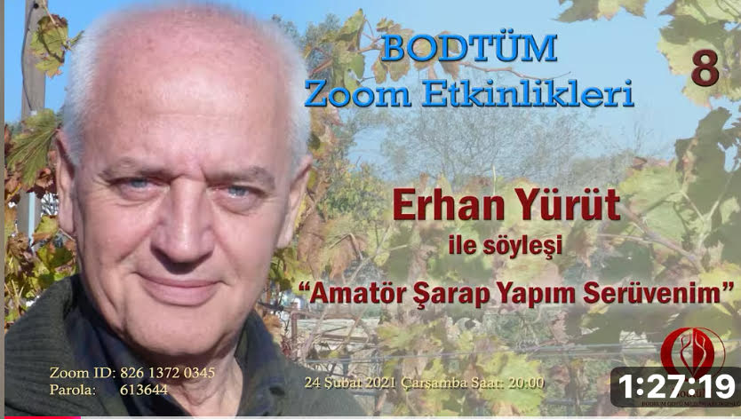 “Amatör Şarap Yapım Serüvenim” Erhan Yürüt
