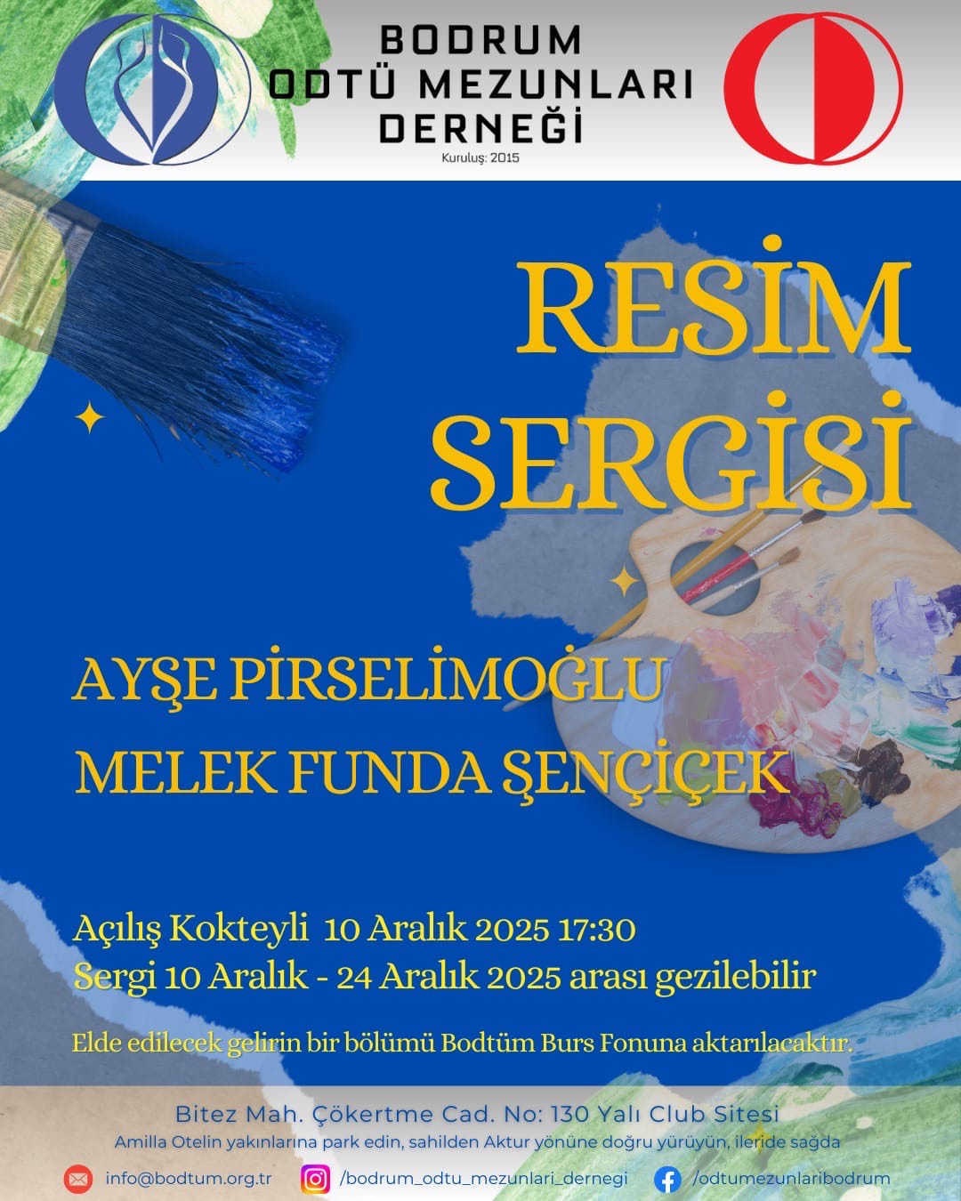 Ayşe Pirselimoğlu ve Melek Funda Şençiçek Ortak Resim Sergisi