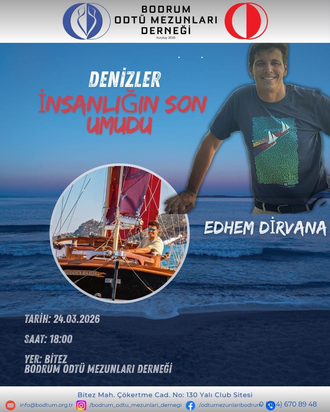 “Denizler İnsanlığın Son Umudu” Edhem Dirvana